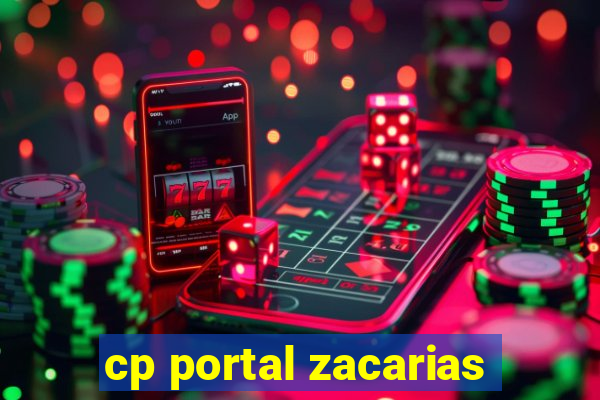 cp portal zacarias